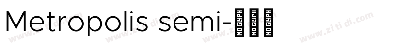Metropolis semi字体转换